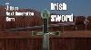 Dia Dhuit Iconic Irish Sword Albion Next Generation Kern Oakeshott Type Xix Sword Review